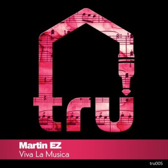 Martin EZ – Viva La Musica
