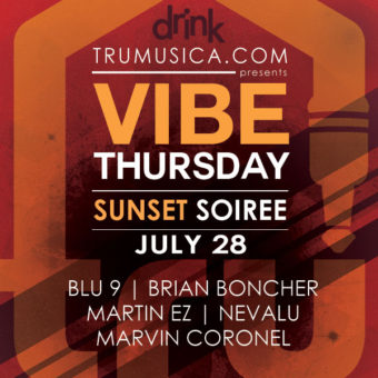 VIBE Thursday | SUNSET SOIRRE presented by Trumusica.com