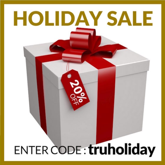 20% OFF – TRU HOLIDAY SALE!