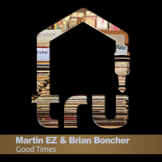 NOW AVAILABLE : TRU023 – “Good Times”