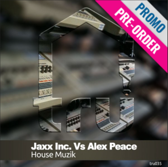 TRU035 – JAXX INC. Vs ALEX PEACE