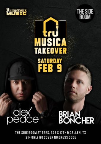 Tru Musica Takeover – Feb 9 McAllen, TX.
