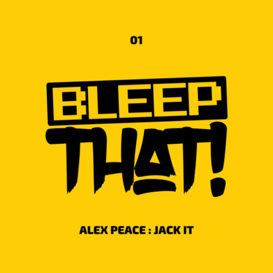 ALEX PEACE – JACK IT