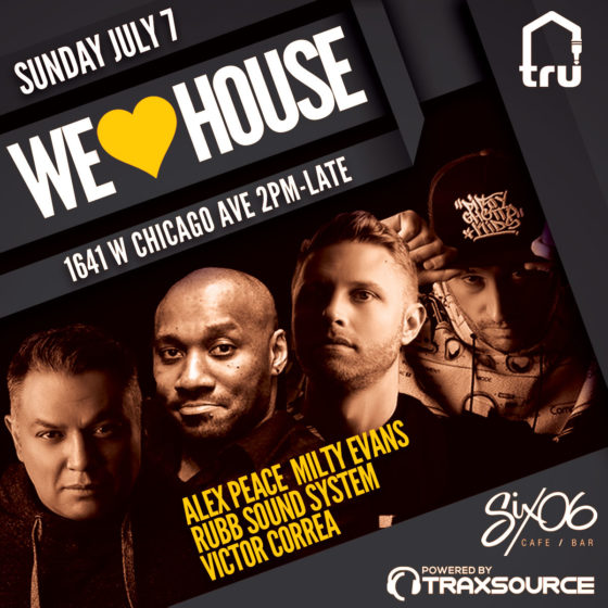We Love House | Jul 7 West Fest Weekend