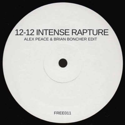 12-12 Intense Rapture (Alex Peace & Brian Boncher Edit)