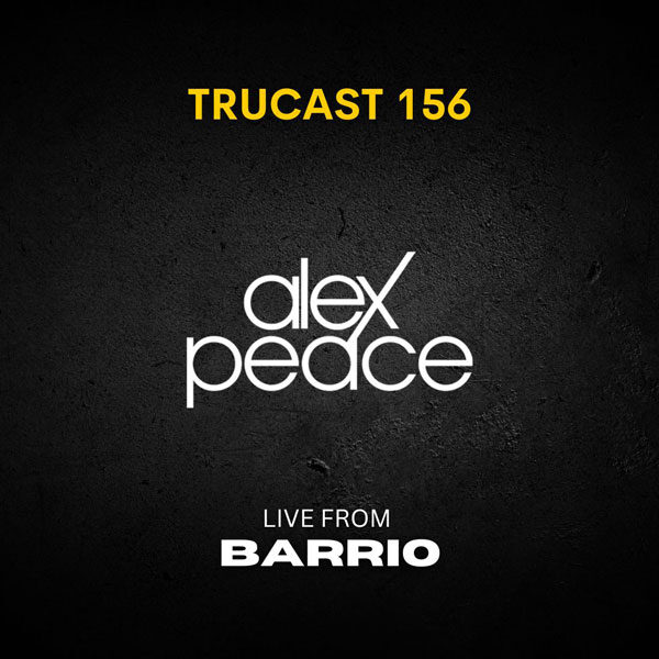 TRUcast 156 – LIVE FROM BARRIO